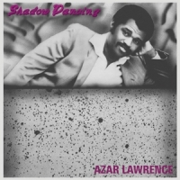 Azar Lawrence Shadow Dancing