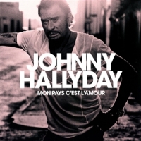 Hallyday, Johnny Mon Pays C'est L'amour