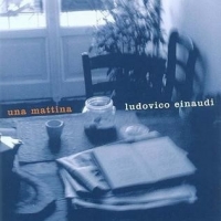 Einaudi, Ludovico Una Mattina