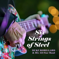 Duke Robillard Six Strings Of Steel