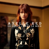 Red, Axelle Un Coeur Comme Le Mien