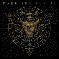 Dark Sky Burial Vitriol