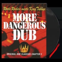 King Tubby More Dangerous Dub