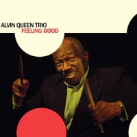 Alvin Queen Trio Feeling Good