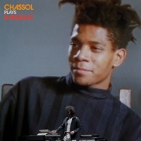 Chassol Chassol Plays Basquiat -ltd-