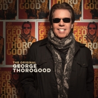 Thorogood, George Original George Thorogood