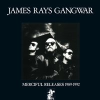 Ray's Gangwar, James (silver)merciful Releases 1989-1992 -coloured-