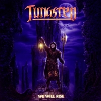 Tungsten We Will Rise