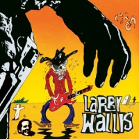 Wallis, Larry Death In The Guitarfternoon