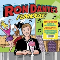 Dante, Ron Ron Dante's Funhouse -coloured-