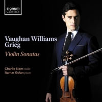 Siem, Charlie Vaughan Williams, Grieg - Violin Sonatas