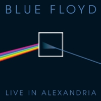 Blue Floyd Live In Alexandria