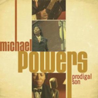 Powers, Michael Prodigal Son