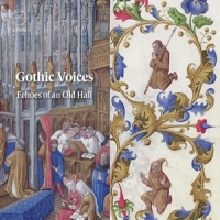 Gothic Voices Echoes Of An Old Hall