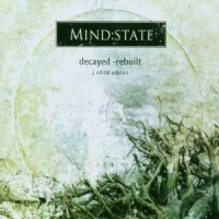 Mind State Decayed-rebuilt (ltd)