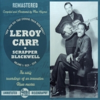 Carr, Leroy & Scrapper Blackwell Vol. 1  1928-1934