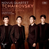 Novus Quartet / Ophelie Gaillard Tchaikovsky / String Quartet No. 1