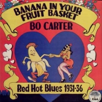 Carter, Bo Banana In Your Fruit Bask