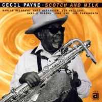 Payne, Cecil Scotch And Milk