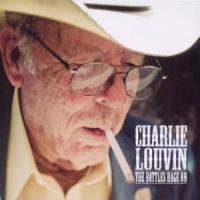 Louvin, Charlie Battles Rages On