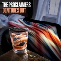 Proclaimers, The Dentures Out