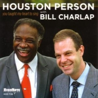 Person, Houston & Bill Ch You Taught My Heart To Si