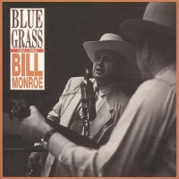 Monroe, Bill Bluegrass '50-58