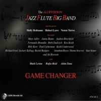 Ali Ryerson Jazz Flute Big Band Game Changer