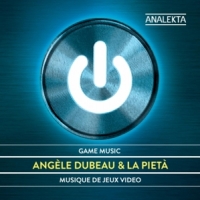 Dubeau, Angele & La Pieta Video Games Music