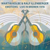 Kolbe, Martin & Ralf Illenberger Emotions - Live In Bremen 1978