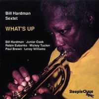 Hardman, Bill - Sextet - What S Up