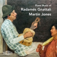 Jones, Martin Piano Music Of Radames Gnattali