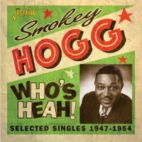 Hogg, Smokey Who's Heah!
