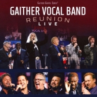 Gaither Vocal Band Reunion Live