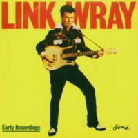 Wray, Link Early Recordings