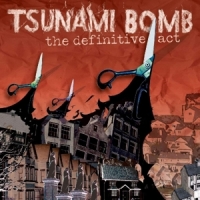 Tsunami Bomb The Definitive Act