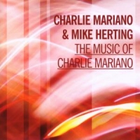 Mariano, Charlie Music Of Charlie Mariano