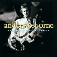 Osborne, Anders Ash Wedsnesday Blues