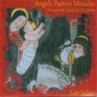 Gai Saber Angels Pastres Miracles