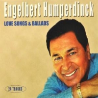 Humperdinck, Engelbert Lovesong & Ballads