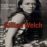 Welch, Gillian The Revelator Collection