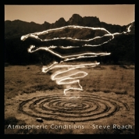 Roach, Steve Atmospheric Conditions