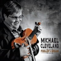 Cleveland, Michael Fiddler's Dream