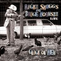 Skaggs, Ricky Cluck Ol Hen