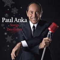 Anka, Paul Songs Of December