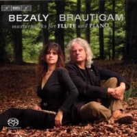 Bezaly, Sharon & Ronald Brautigam Masterworks For Flute And Piano