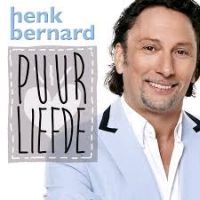 Bernard, Henk Puur Liefde