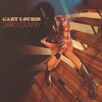 Louris, Gary Dark Country