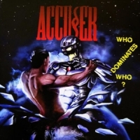 Accuser Who Dominates Who