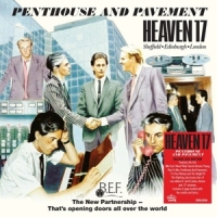 Heaven 17 Penthouse And Pavement